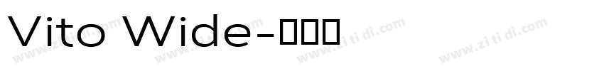 Vito Wide字体转换